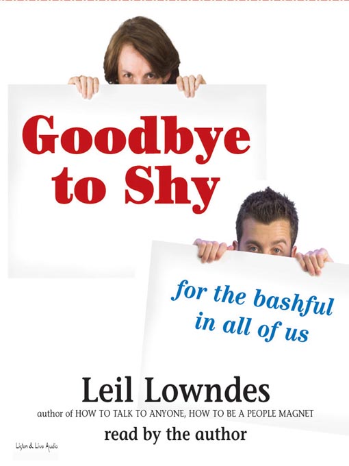 Title details for Goodbye to Shy by Leil Lowndes - Available